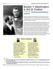 Booker T And Web Dubois Webquest Docx Name S Deadline End Of Class