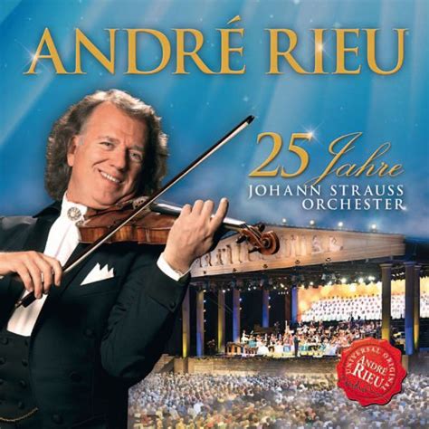 25 Jahre Johann Strauss Orchester Von André Rieu Auf Audio Cd Jetzt Bei Bücher De Bestellen