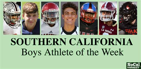 Vote Southern California Boys Athlete Of The Week Oct 4 Orange