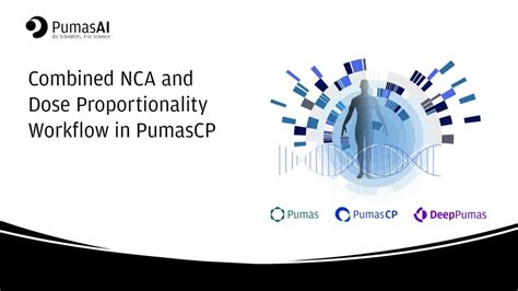 Combined NCA And Dose Proportionality Workflow In PumasCP YouTube