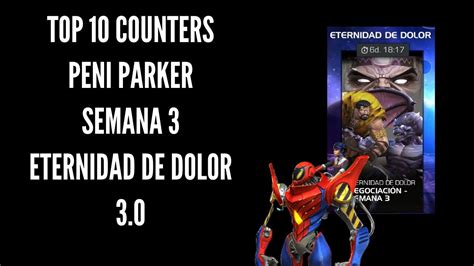 Top Counters Peni Parker Eternidad Del Dolor Semana La Peor