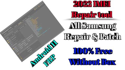 New 2021 IMEI Repair Tool TFT Tool All New Samsung Andriod 11 FRP