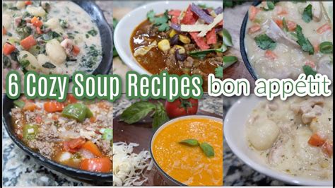 Cozy Soup Recipes Bon App Tit Cook With Me Easy Dinner Ideas Dinner