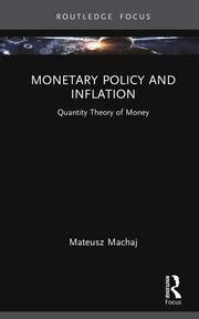 Monetary Policy And Inflation Quantity Theory Of Money Mateusz Mac