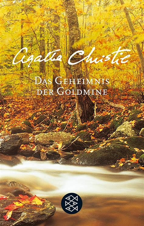 Das Geheimnis Der Goldmine Christie Agatha Amazon De B Cher