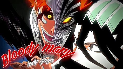 Amv Bloody Mary Bleach Ichigo Vs Byakuya Edit Quick Edit