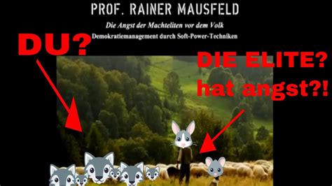 Angst der Machteliten vor dem Volk Prof Rainer Mausfeld enthüllt