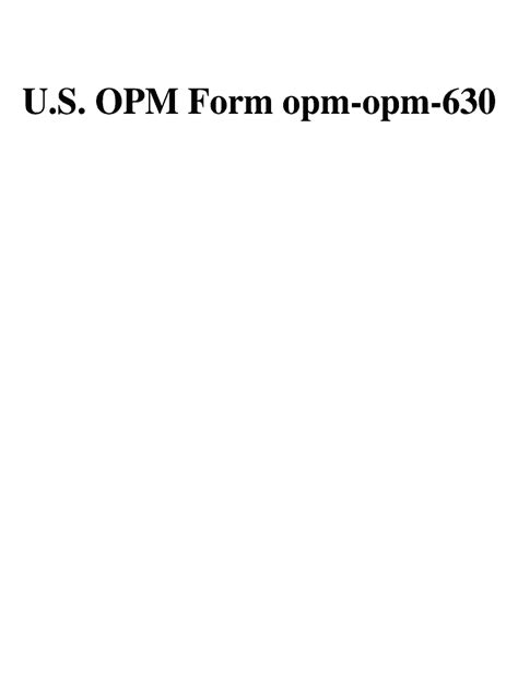 Opm 630 2001 2025 Form Fill Out And Sign Printable PDF Template