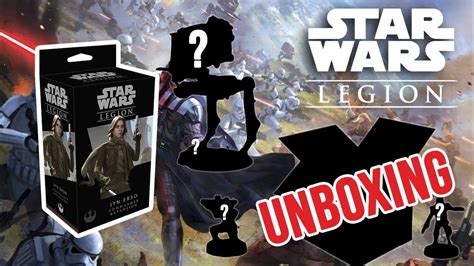 Star Wars Legion Unboxing Jyn Erso YouTube