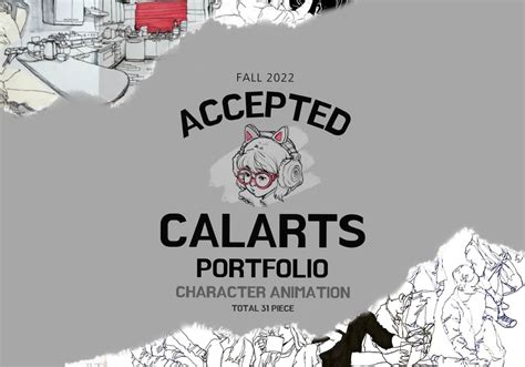 2022 Accepted Calarts Portfolio Merit Scholarship