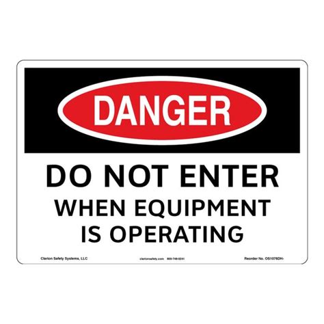 Clarion Safety Systems OSHA Compliant Danger Do Not Enter Safety Signs