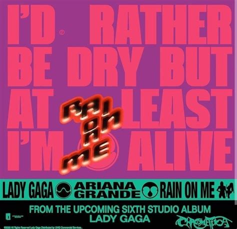 The Poster For Id Rather Be Dry But At Least Im Alive