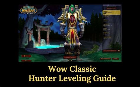 Wow Classic Hunter Leveling Guide - wow hunters | Ventuneac