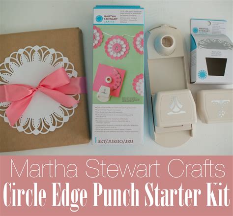 Domestic Fashionista Martha Stewart Circle Edge Punch Starter Kit My