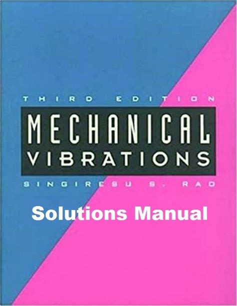 Solucionario de Vibraciones Mecanicas 3ra Edición Singiresu S Rao