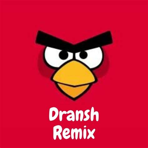 Stream Angry Birds Theme Dransh Remix Trap Remix By Dransh Listen Online For Free On Soundcloud