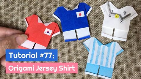 How To DIY Origami World Cup Jersey Shirt The Idea King Tutorial 77