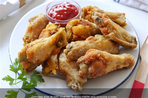 Deliciosas Alitas De Pollo Crujientes La Receta Infalible Para