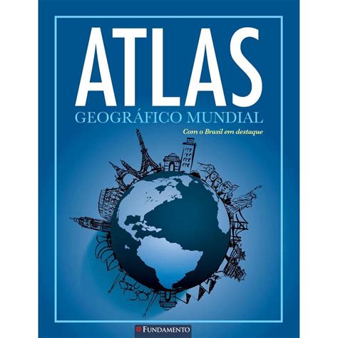 Atlas Mundial Meu Grande Livro De Perguntas Em Portugues Do Descubra