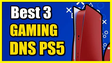 How To Change Dns On Ps5 To 3 Best Gaming Dns Servers Youtube