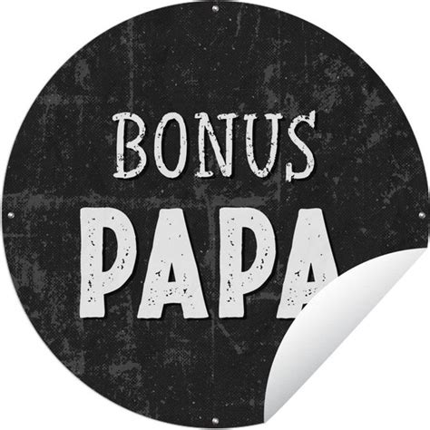 Tuincirkel Vaderdag Cadeau Bonus Papa Quote Spreuken 90x90 Cm