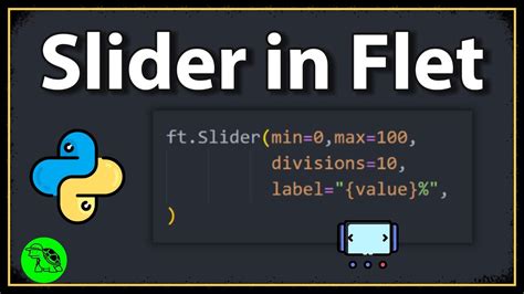 How To Create A Slider Python Flet Tutorial 7 YouTube