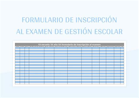 Plantilla De Excel Formulario De Inscripci N Al Examen De Gesti N