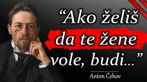 Anton Ehov Citati Ruskog Knji Evnika Koje Biste Trebali Znati Prije