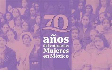 70 Años De Sufragio Femenino En México El Largo Camino Al Voto De La Mujer Aristegui Noticias