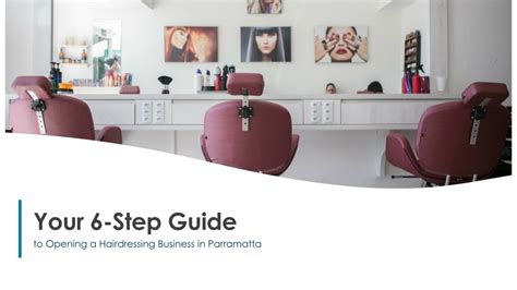 Ppt Steps To Opening Your Own Hairdressing Business In Parramatta