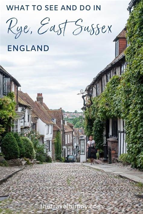 A Weekend In Rye East Sussex 2 Day Rye Itinerary Artofit