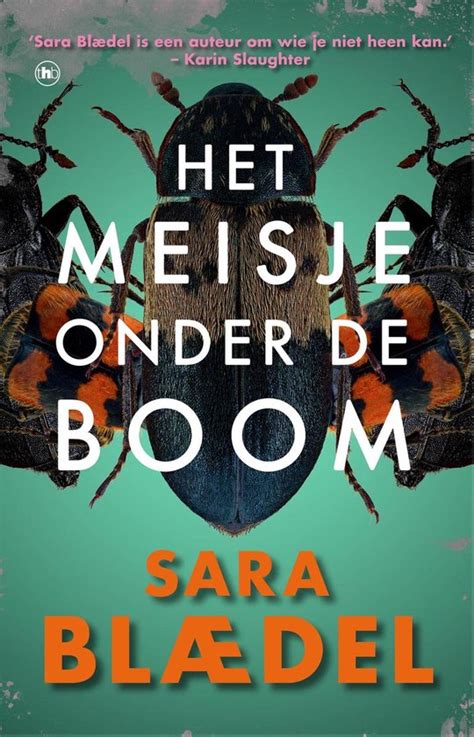 Het Meisje Onder De Boom Sara Blaedel Thrillers And More