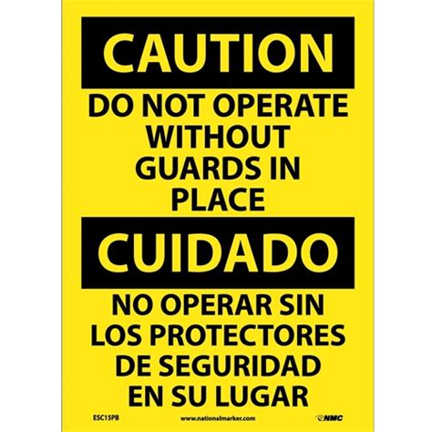 Caution Do Not Operate Without Guards Sign - Bilingual (ESC15PB)