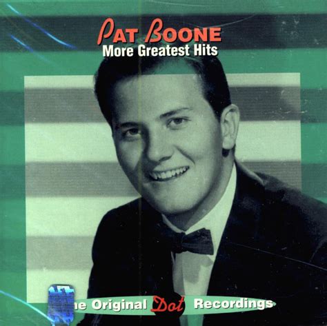 Pat Boone More Greatest Hits