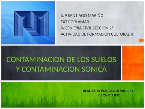 Pptx Contaminacion De Los Suelos Y Contaminacion Sonica Dokumen Tips 0