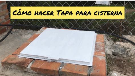 Tapa Para Cisterna Econ Mica Youtube