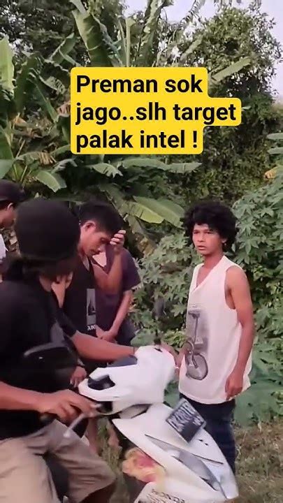 Preman Babak Belur Salah Sasaran Palak Intel Kopasus Shorts Youtube