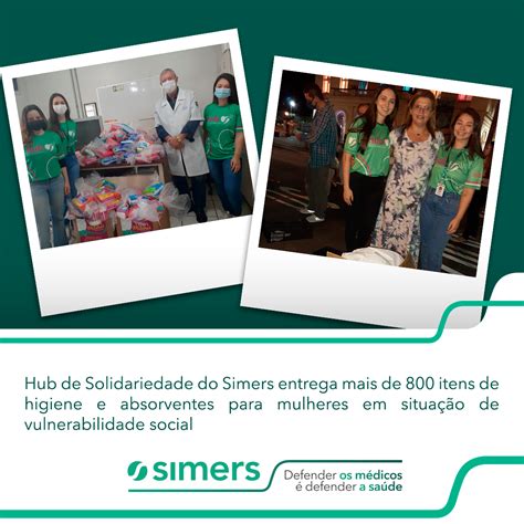 Hub De Solidariedade Do Simers Entrega Mais De Itens De Higiene E