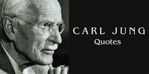 62 Carl Jung Quotes On Life And Success The Inspiring Journal