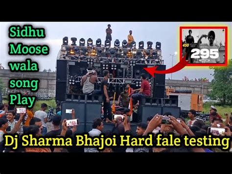 Dj Sharma Bhajoi Khatrnak Sound Testing In Haridwar Kawad Yatra