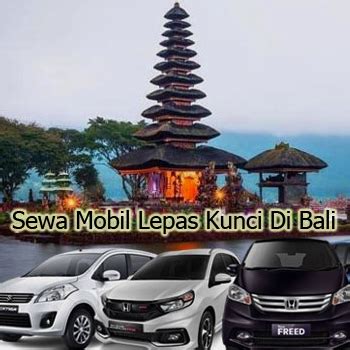 Kelebihan Sewa Mobil Lepas Kunci Di Bali