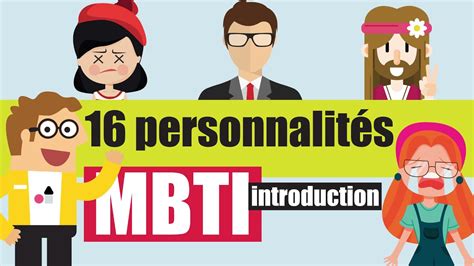 MBTI LE Test Pour Vous Comprendre Et Comprendre Les Autres YouTube