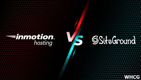 InMotion Vs SiteGround Which Hosting Is Better In 2024