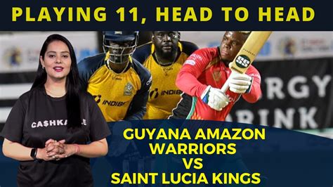 Guyana Amazon Warriors Vs Saint Lucia Kings Dream Prediction Today