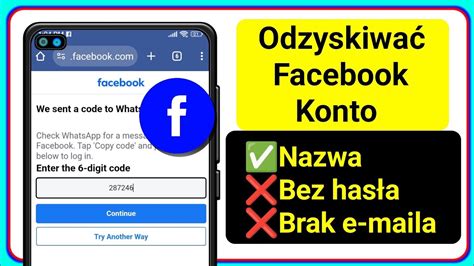 Jak odzyskać konto na Facebooku bez adresu e mail i numeru telefonu