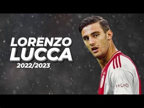 Lorenzo Lucca Goals Skills Afc Ajax Season Episode