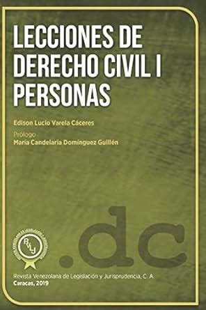 Lecciones De Derecho Civil I Personas Spanish Edition Varela C Ceres