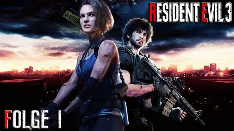 Resident Evil 3 Remake 01 Böser Albtraum Lets Play YouTube