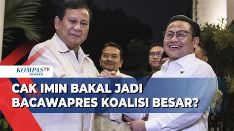 Usai Koalisi Besar Terbentuk Peluang Cak Imin Jadi Bacawapres Prabowo