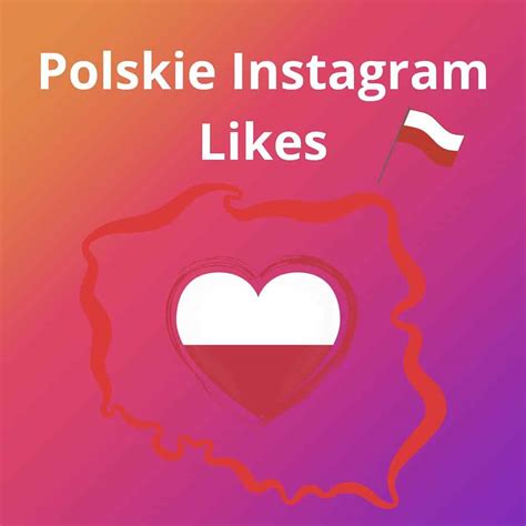 Polskie Lajki Na Instagram Serduszka Polubienia Sklep Z Polskimi Lajkami